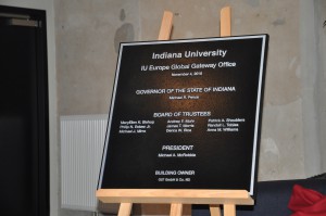 Official plaque for the new IU Europe Gateway.